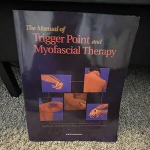 The Manual of Trigger Point and Myofascial Therapy Muscles/ Relaxation Body Book